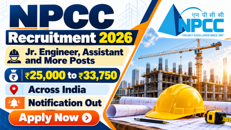 NPCC Vacancy 2026: Apply Online for 52 Engineering and Assistant Posts, Check Eligibility, Salary and Last Date